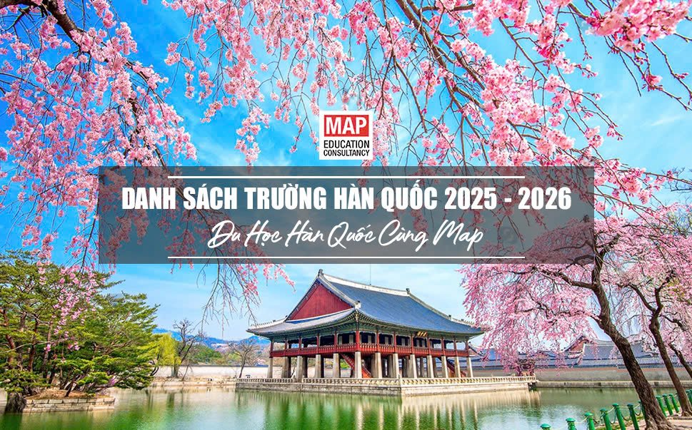 Danh sách các trường Hàn Quốc năm 2025 - 2026