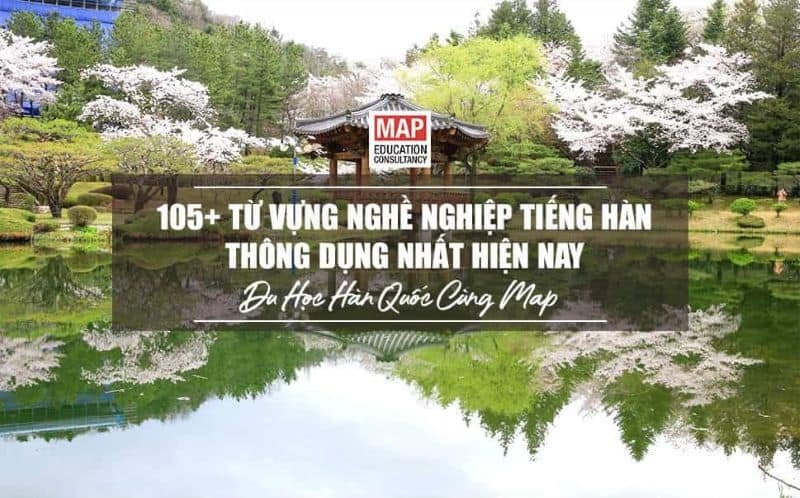105+ Từ Vựng Nghề Nghiệp Tiếng Hàn Thông Dụng Nhất Hiện Nay 105+ Từ Vựng Nghề Nghiệp Tiếng Hàn Thông Dụng Nhất Hiện Nay